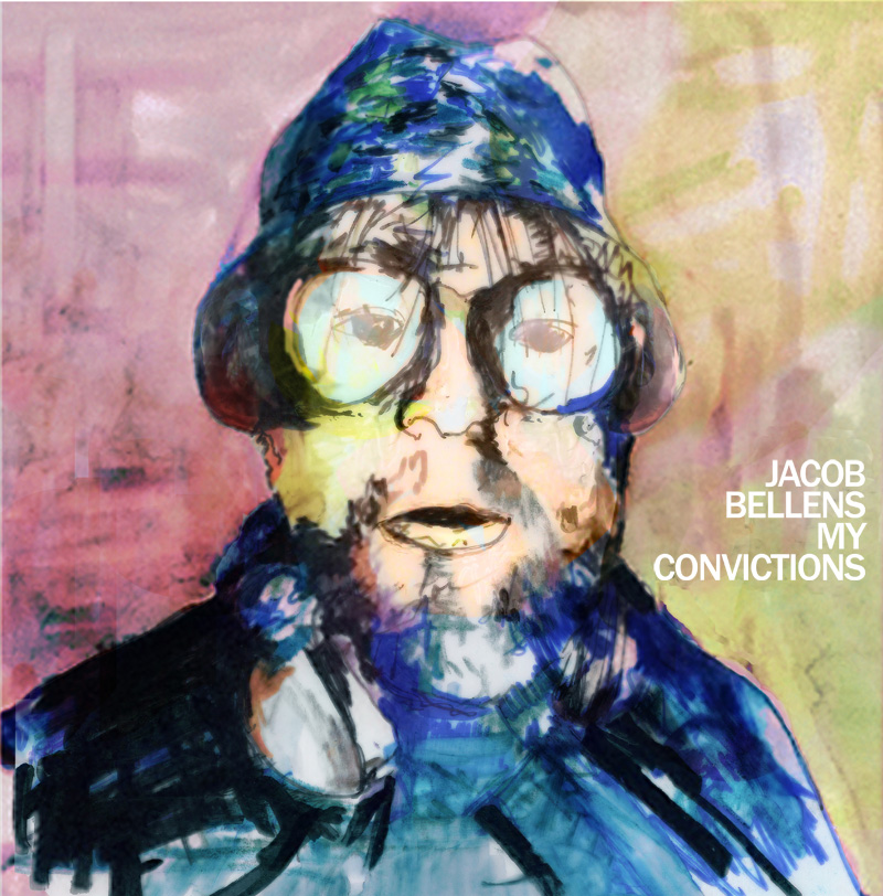 Jacob Bellens: My Conviction album cover Jacob Bellens: My Conviction album cover